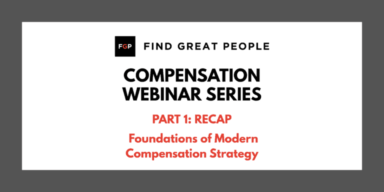 Compensation Webinar Series: Part 1 Recap